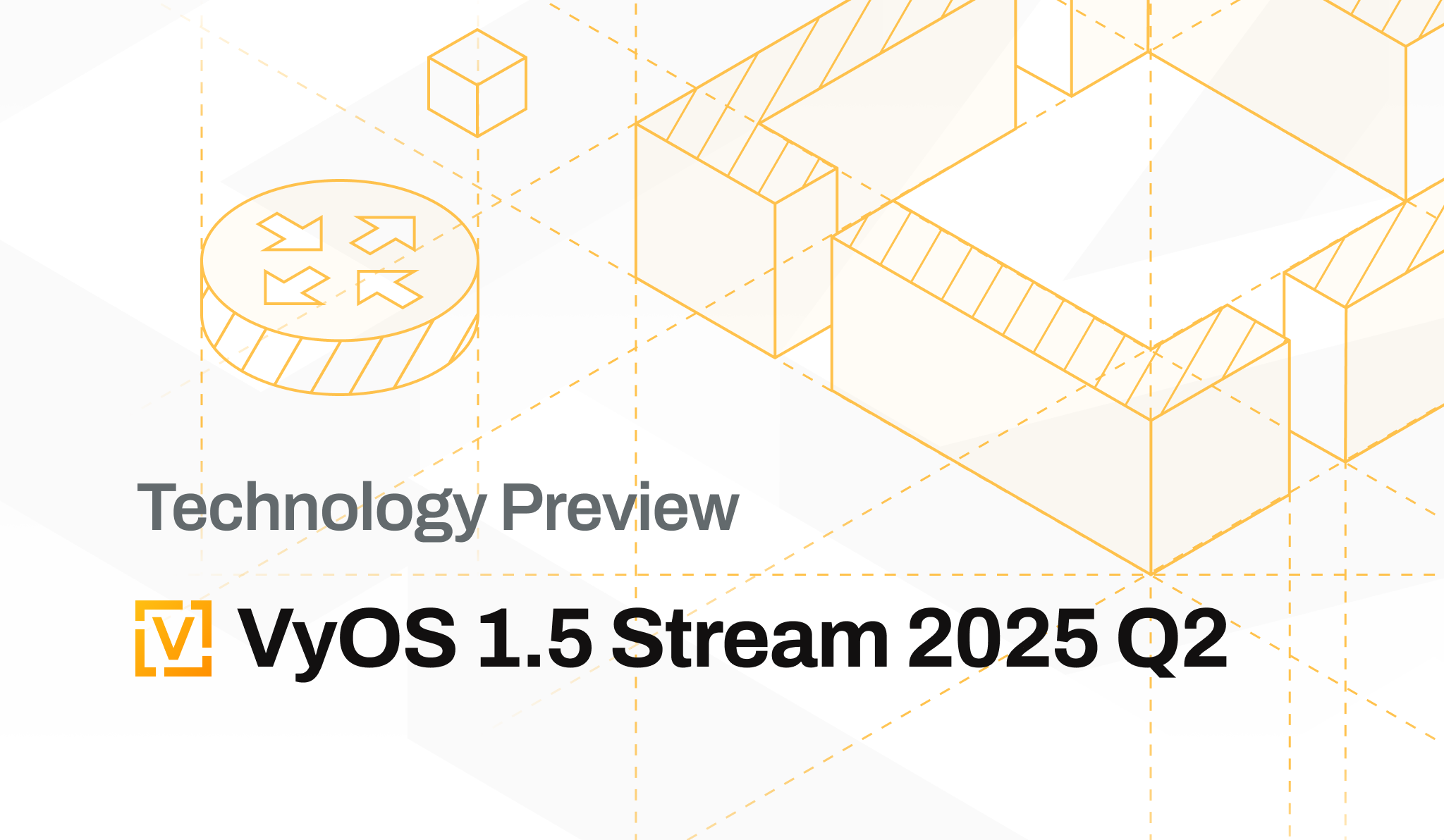 VyOS Stream 1.5-2025-Q2 is available for download