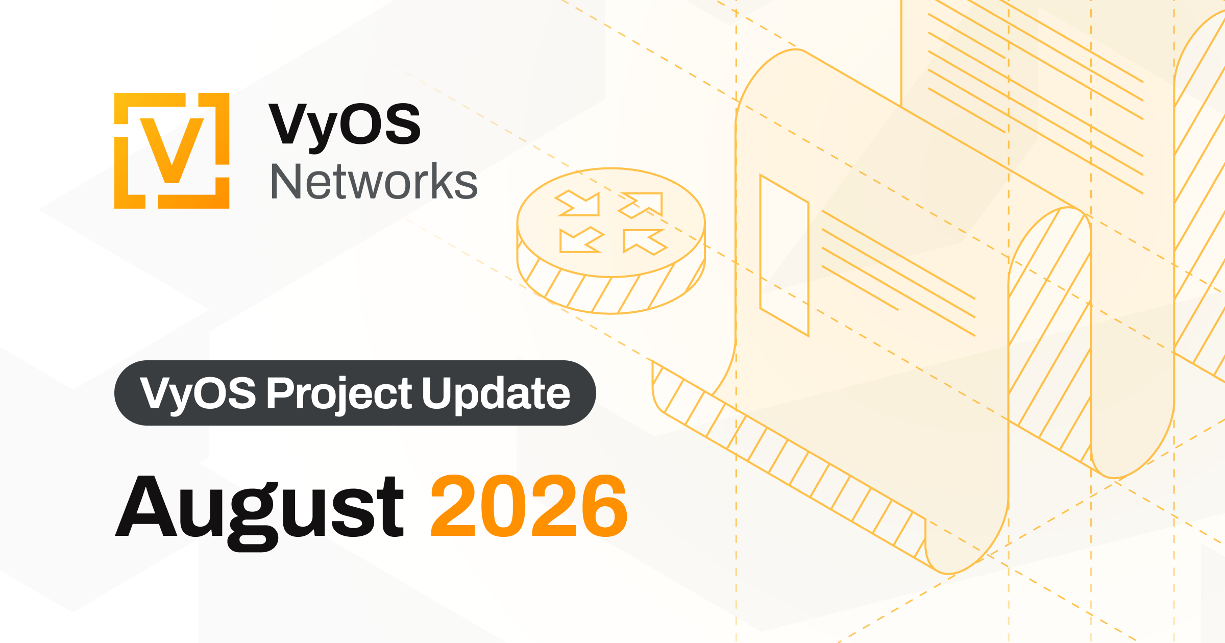 VyOS Project August 2026 Update