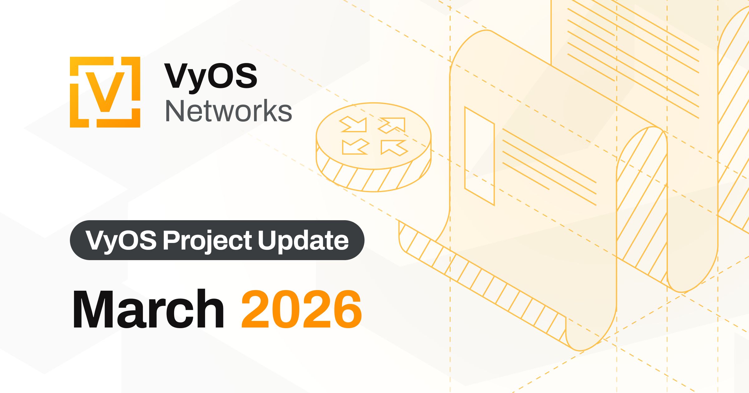 VyOS Product Update March 2026